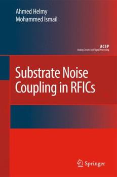 Hardcover Substrate Noise Coupling in Rfics Book