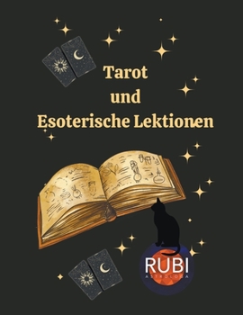 Paperback Tarot und Esoterische Lektionen [German] Book