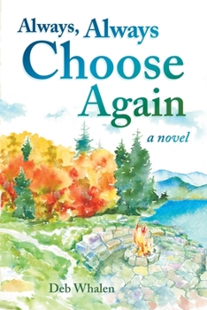 Paperback Always, Always Choose Again Book