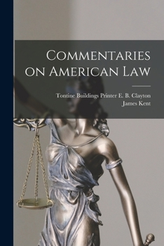 Paperback Commentaries on American Law Book