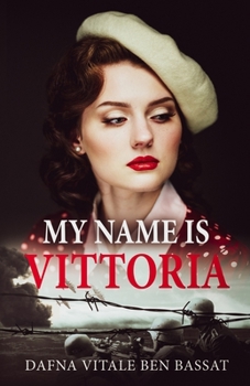Paperback My Name Is Vittoria Book