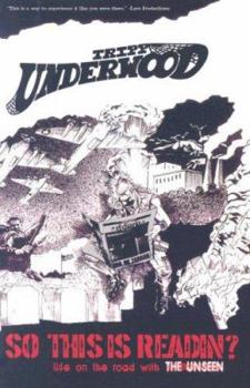 Paperback So This Is Readin?: Life on the Road with the Unseen Book