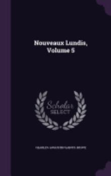 Hardcover Nouveaux Lundis, Volume 5 Book