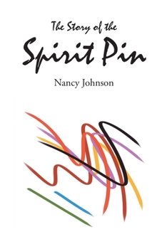 Paperback The Story of the Spirit Pin Book