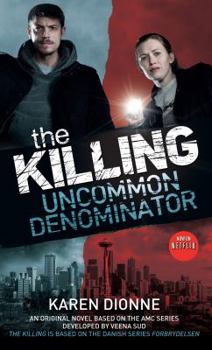 Mass Market Paperback The Killing: Uncommon Denominator Book