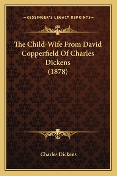 The Child-Wife From David Copperfield Of Charles Dickens