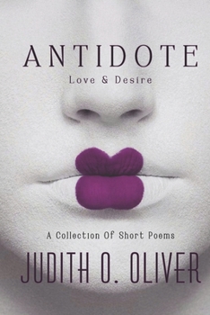 Paperback Antidote: Love & Desire Book