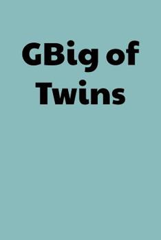 Paperback GBig of Twins: Greek, Sorority Life Book