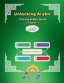 Paperback Unlocking Arabic: Tracing Arabic Quran Chapter 3 (Left to Right Edition) Book