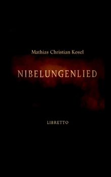 Paperback Nibelungenlied: Libretto [German] Book