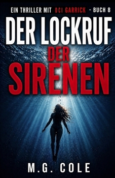 Paperback Der Lockruf Der Sirenen: Ein DCI Garrick-roman - Buch 8 [German] Book