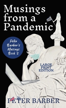 Hardcover Musings from a Pandemic - Large Print [Large Print] Book