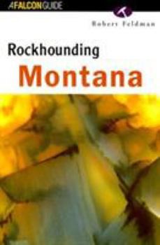 Paperback Rockhounding Montana Book