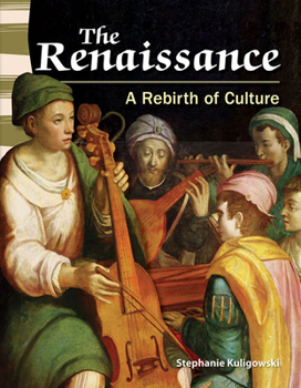 Paperback The Renaissance: A Rebirth of Culture Book