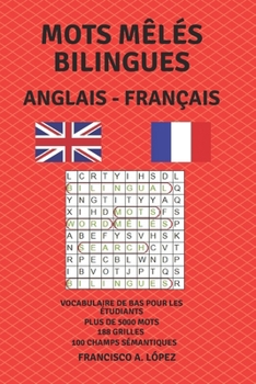 Paperback Mots Mêlés Bilingues Anglais - Français [French] Book