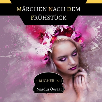 Paperback Märchen nach dem Frühstück: 4 Bücher in 1 [German] Book