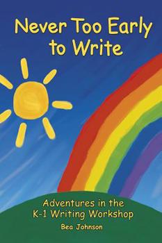 Paperback Never Too Early to Write Book