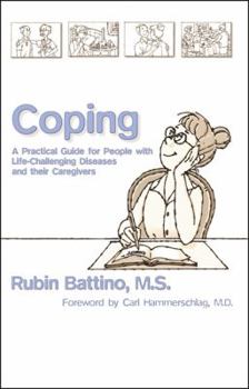 Paperback Coping: A Practical Guide for People with Life-Challenging Diseases and Their Carers Book