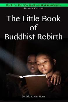 Paperback The Little Book of Buddhist Rebirth Book
