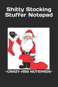 Paperback Shitty Stocking Stuffer Notepad Book