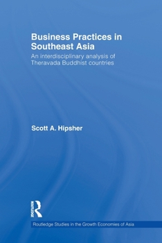 Paperback Business Practices in Southeast Asia: An interdisciplinary analysis of theravada Buddhist countries Book