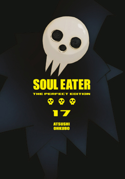 Hardcover Soul Eater: The Perfect Edition 17 Book