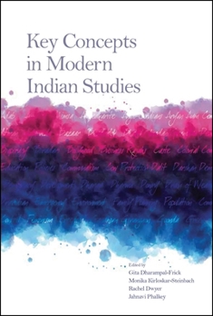 Hardcover Key Concepts in Modern Indian Studies Book