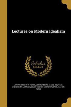 Paperback Lectures on Modern Idealism Book