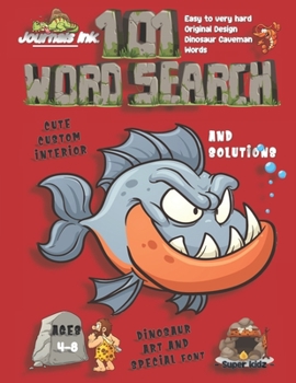 Paperback 101 Word Search for Kids: SUPER KIDZ Book. Children - Ages 4-8 (US Edition). Cartoon Piranha Fish Dinosaur, Red custom art interior. 101 Puzzles Book