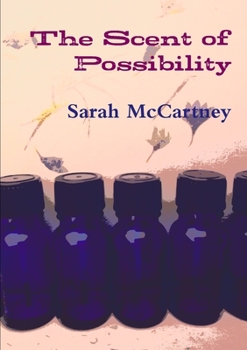 Paperback The Scent of Possibility Book