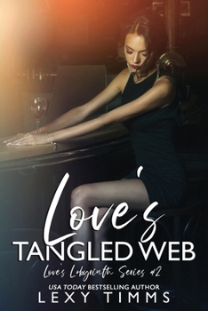 Paperback Love's Tangled Web Book