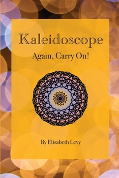 Paperback Kaleidoscope: Again, Carry On! Book