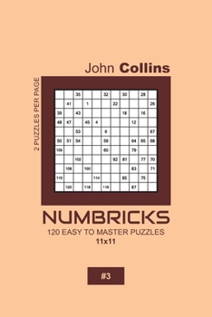Paperback Numbricks - 120 Easy To Master Puzzles 11x11 - 3 Book