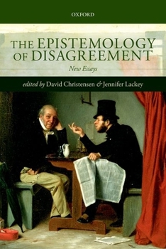 Paperback The Epistemology of Disagreement: New Essays Book