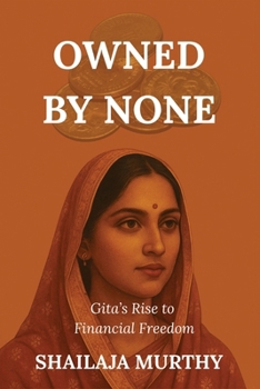 Paperback Owned by None: Gita's Rise to Financial Freedom Book