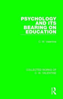 Paperback Psychology and its Bearing on Education Book