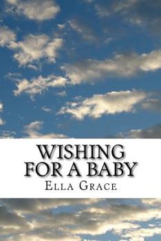 Paperback Wishing for a Baby: From Infertility to Natural Pregnancy after Age 40 Book