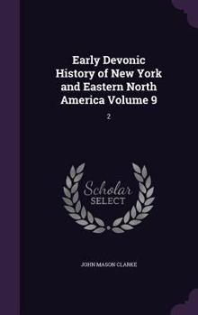 Hardcover Early Devonic History of New York and Eastern North America Volume 9: 2 Book