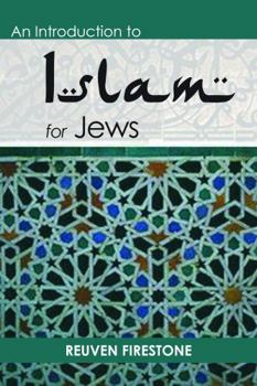 Paperback An Introduction to Islam for Jews Book