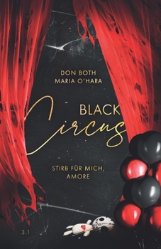 Paperback Black Circus: Stirb für mich, Amore [German] Book