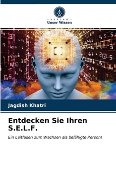 Paperback Entdecken Sie Ihren S.E.L.F. [German] Book