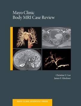 Hardcover Mayo Clinic Body MRI Case Review Book