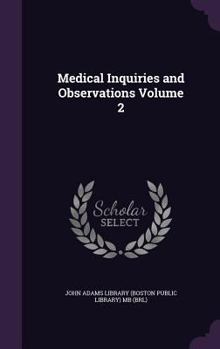 Hardcover Medical Inquiries and Observations Volume 2 Book