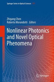 Paperback Nonlinear Photonics and Novel Optical Phenomena Book