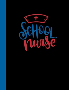 Paperback School Nurse: 2020 Weekly Planner for Nurses Book