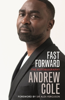 Paperback Fast Forward: The Autobiography: The Hard Road to Football Success Book