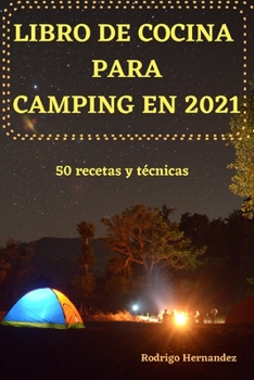 Paperback Libro de Cocina Para Camping En 2021 [Spanish] Book