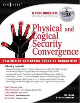 Paperback Physical and Logical Security Convergence: Powered by Enterprise Security Management Book