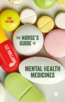 Paperback The Nurse&#8242;s Guide to Mental Health Medicines Book