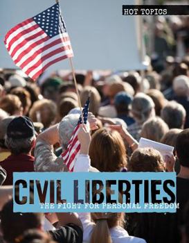 Library Binding Civil Liberties: The Fight for Personal Freedom Book